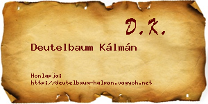 Deutelbaum Kálmán névjegykártya